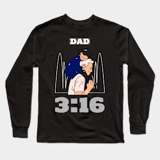 DAD 3:16 Long Sleeve T-Shirt